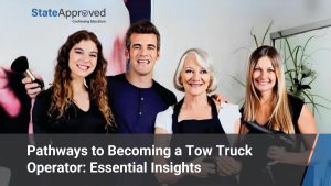 Pathways to Becoming a Tow Truck Operator: Essential Insights