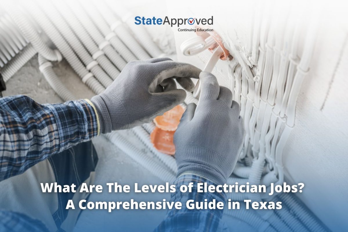 What Are The Levels of Electrician Jobs? A Comprehensive Guide in Texas